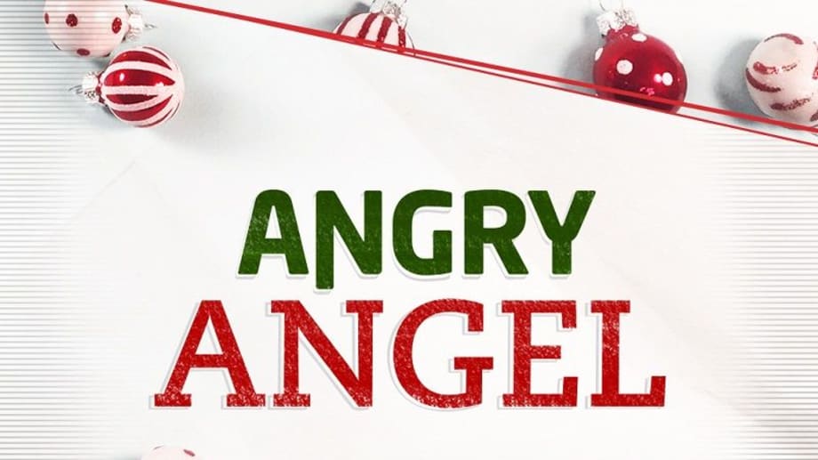 Watch Angry Angel