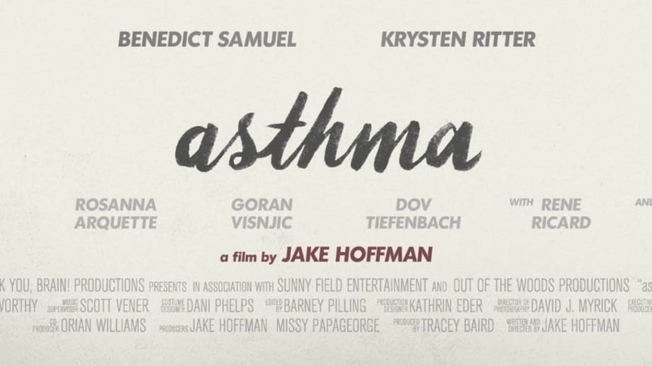 Watch Asthma