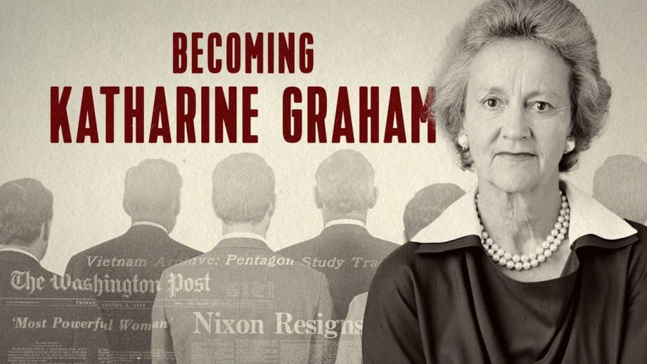 Watch Becoming Katharine Graham