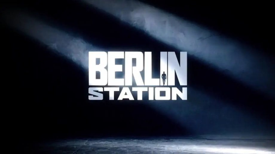 Watch Berlin Station - Season 3