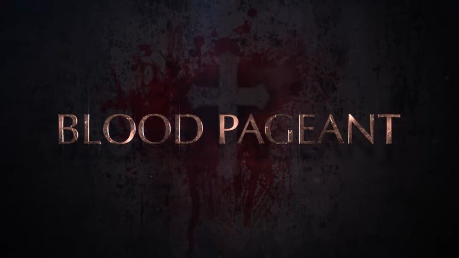Watch Blood Pageant