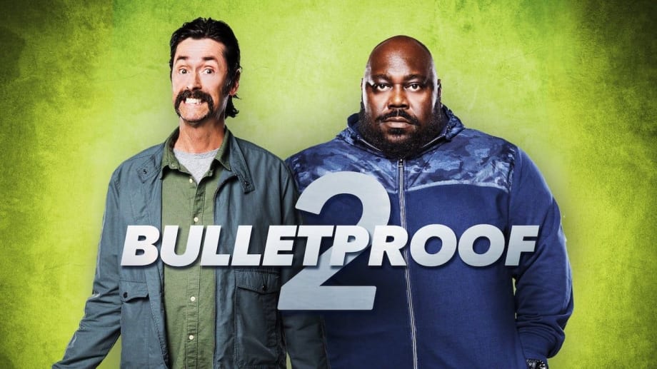 Watch Bulletproof 2