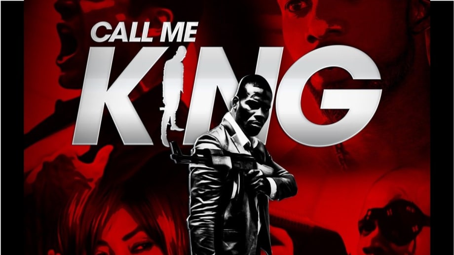 Watch Call Me King