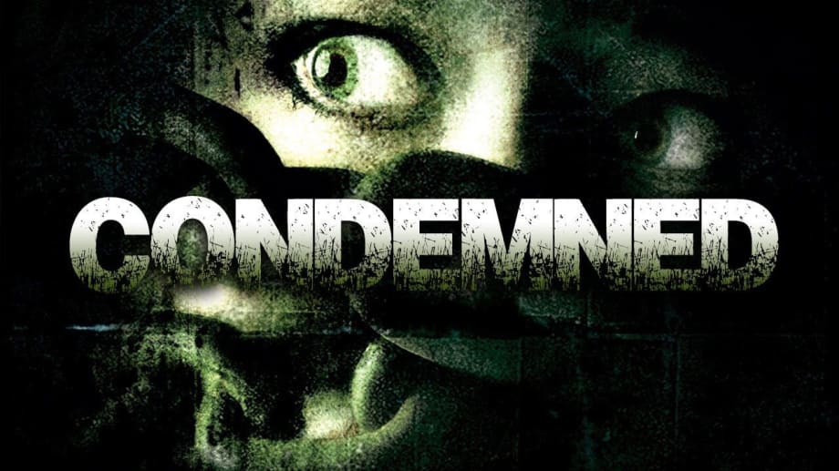 Watch Condemned