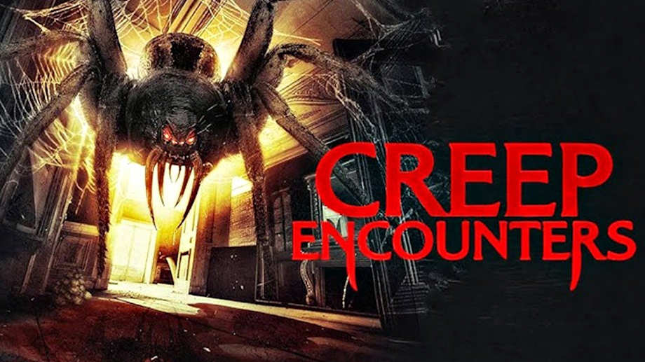 Watch Creep Encounters