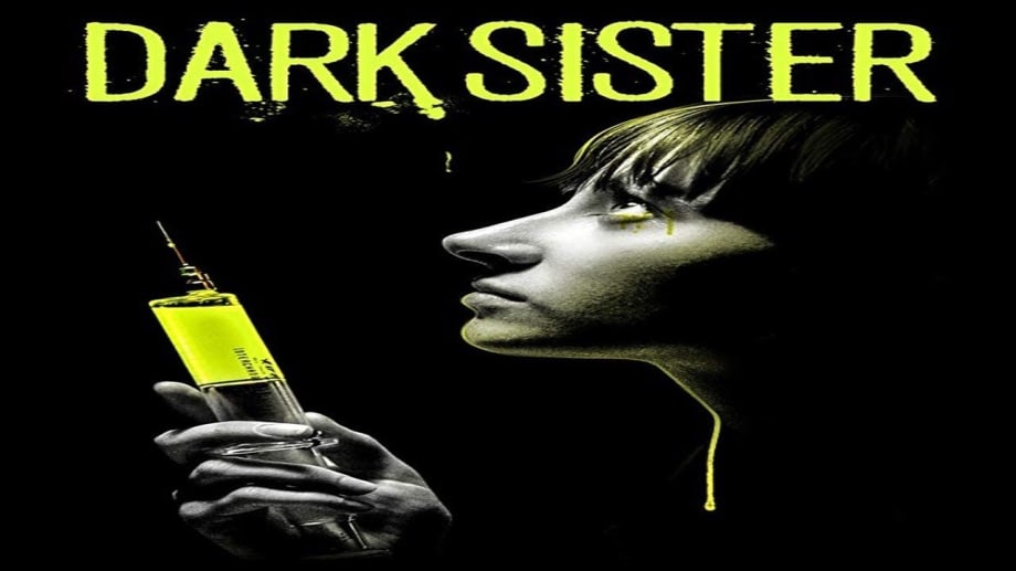 Watch Dark Sister