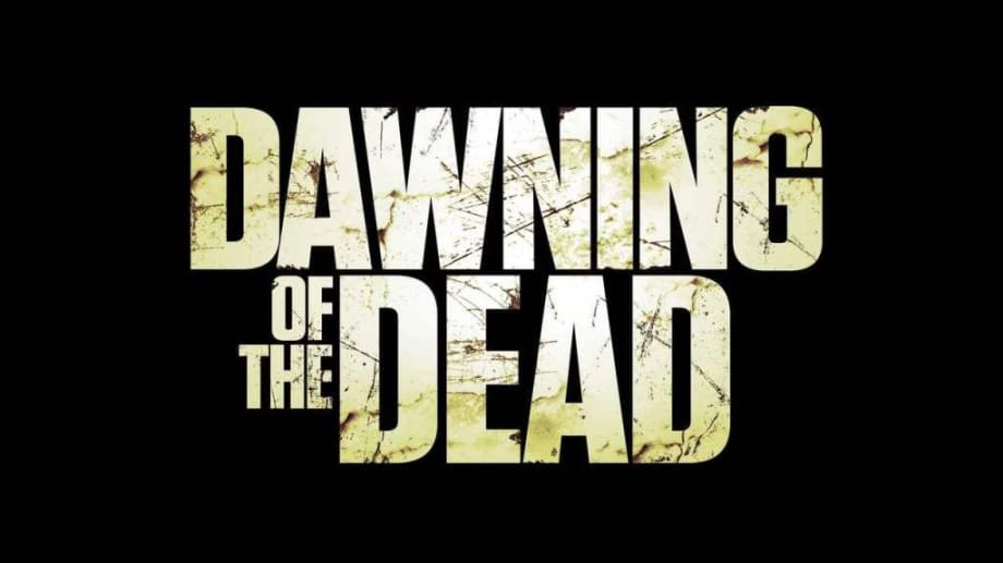 Watch Dawning Of The Dead