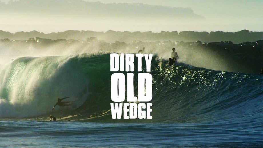 Watch Dirty Old Wedge