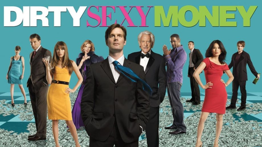 Watch Dirty Sexy Money - Season 1