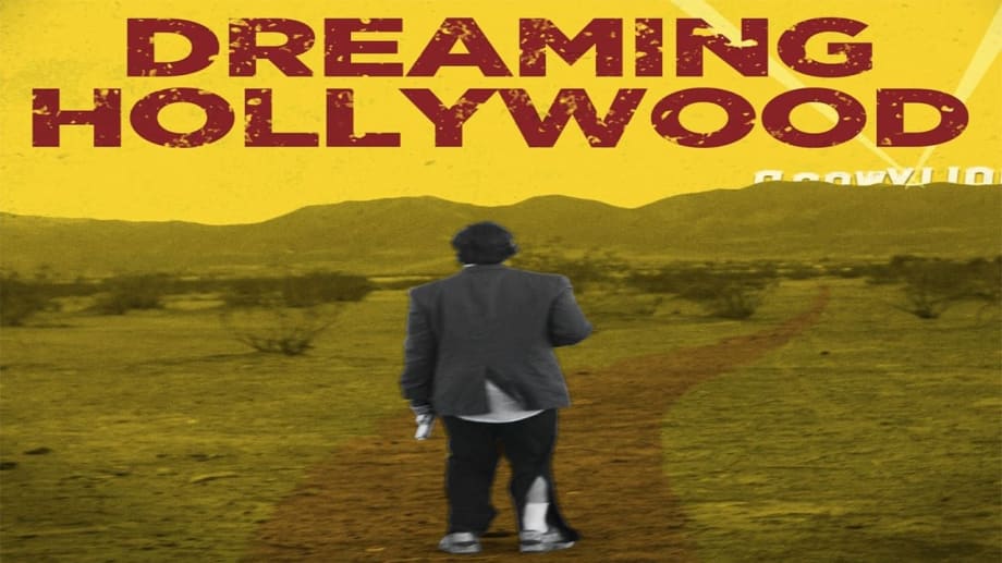 Watch Dreaming Hollywood