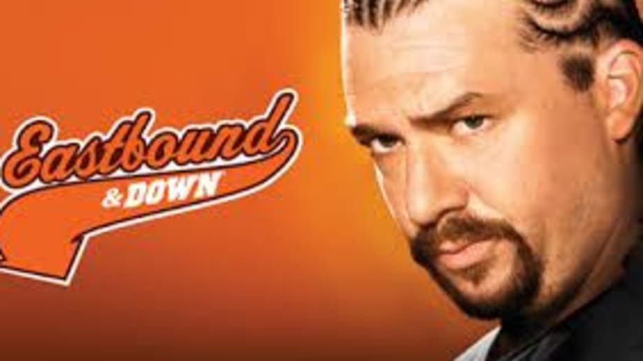 Watch Eastbound And Down - Season 1