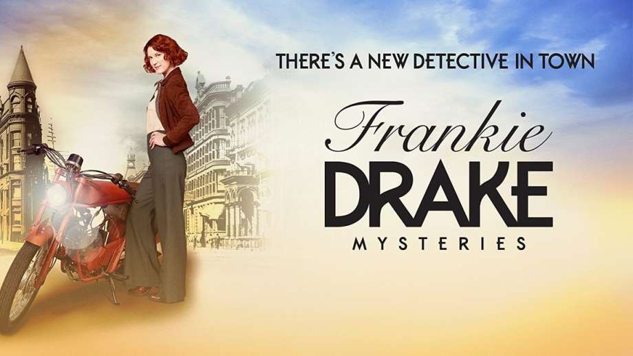 Watch Frankie Drake Mysteries - Season 01
