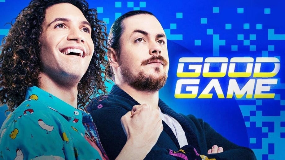 Watch Good Game - Season 01