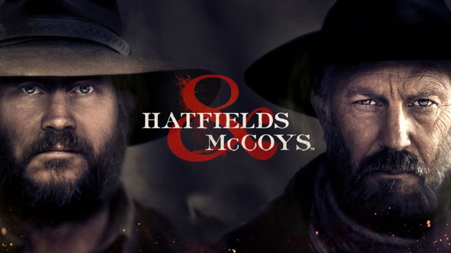 Watch Hatfields & McCoys Part 1