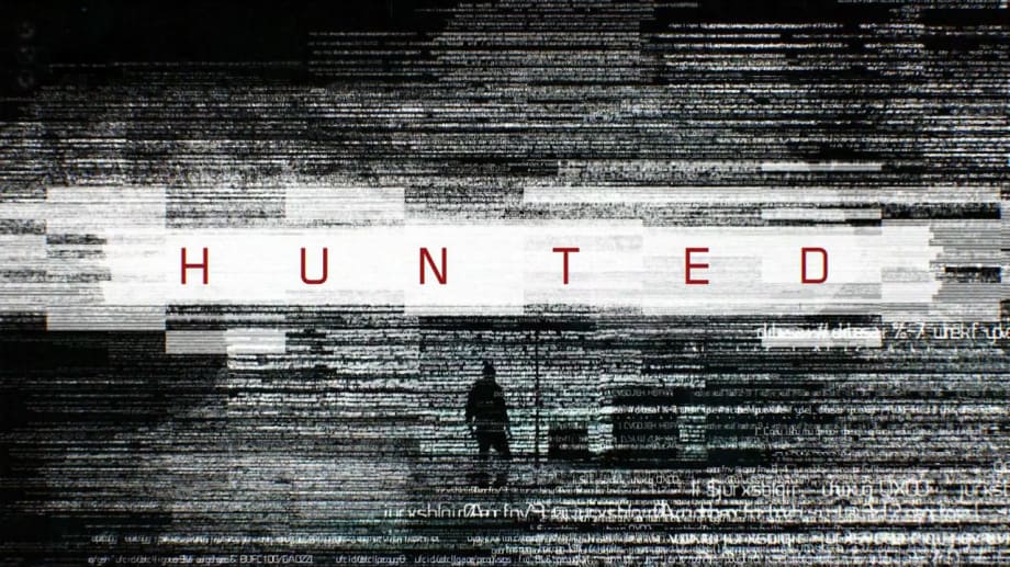Watch Hunted - Season 3