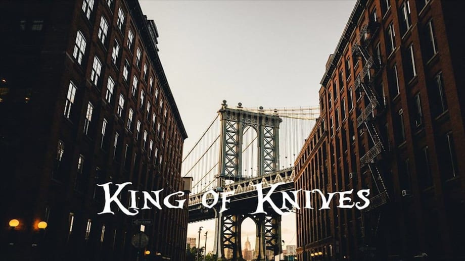 Watch King of Knives