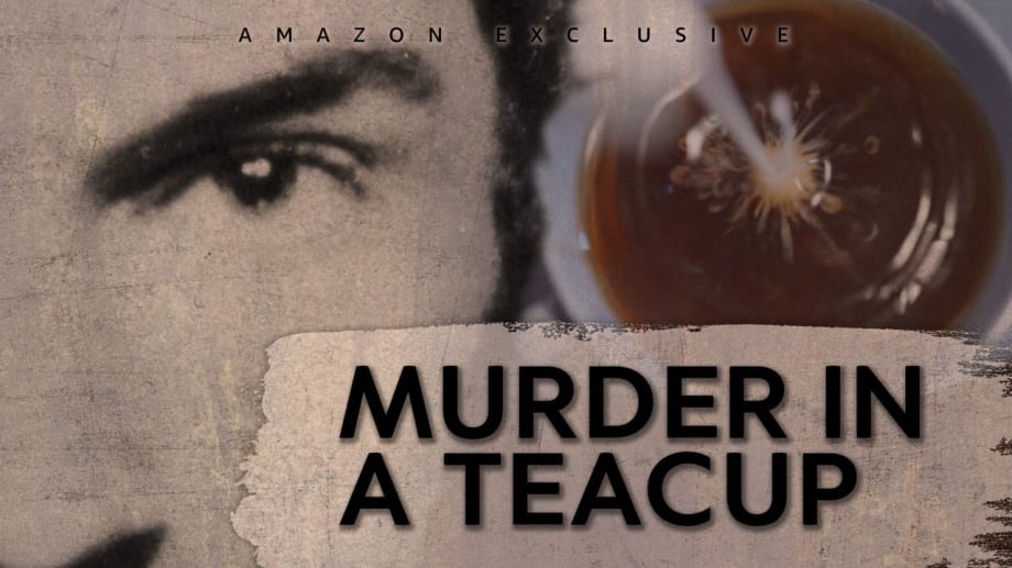 Watch Murder in a Teacup