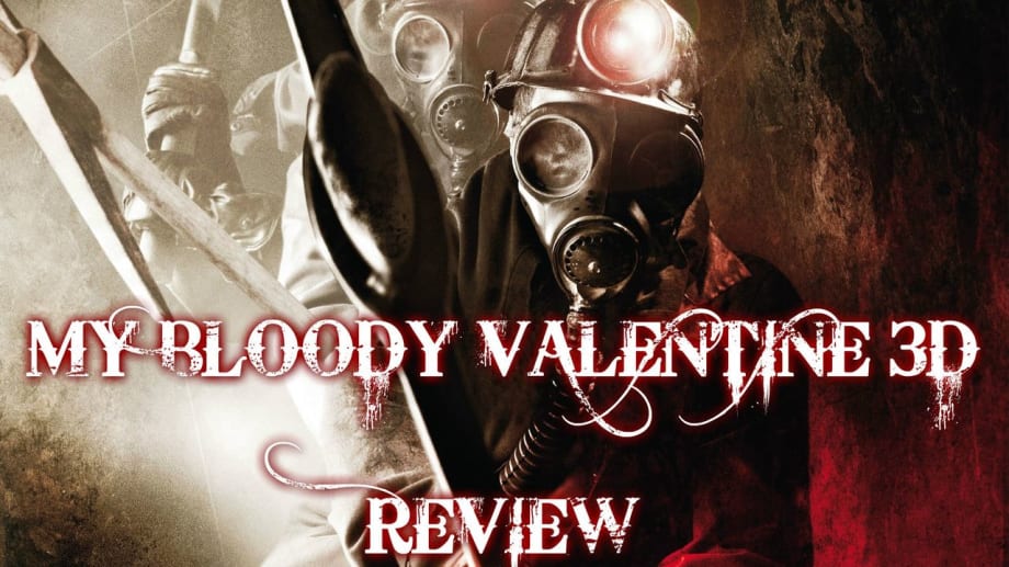 Watch My Bloody Valentine (2009)