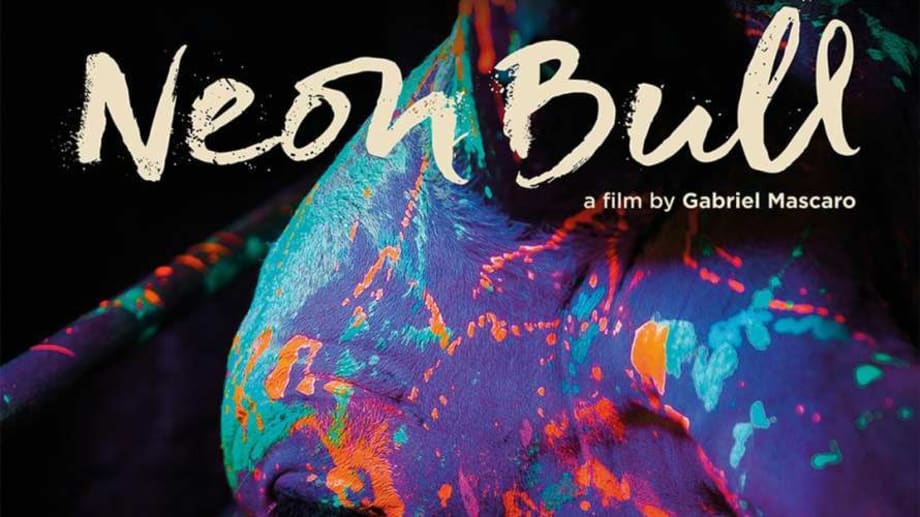 Watch Neon Bull