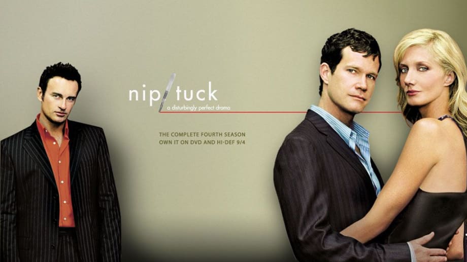 Watch Nip Tuck - Season 4