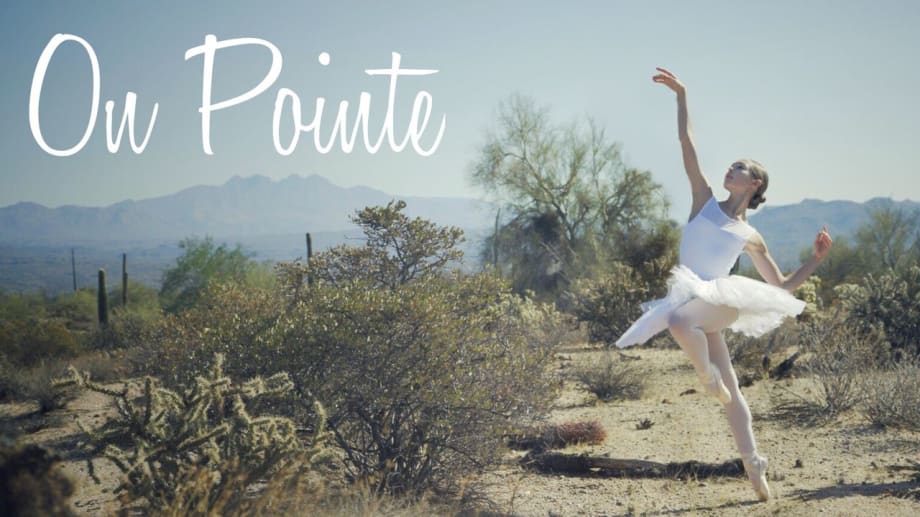 Watch On Pointe