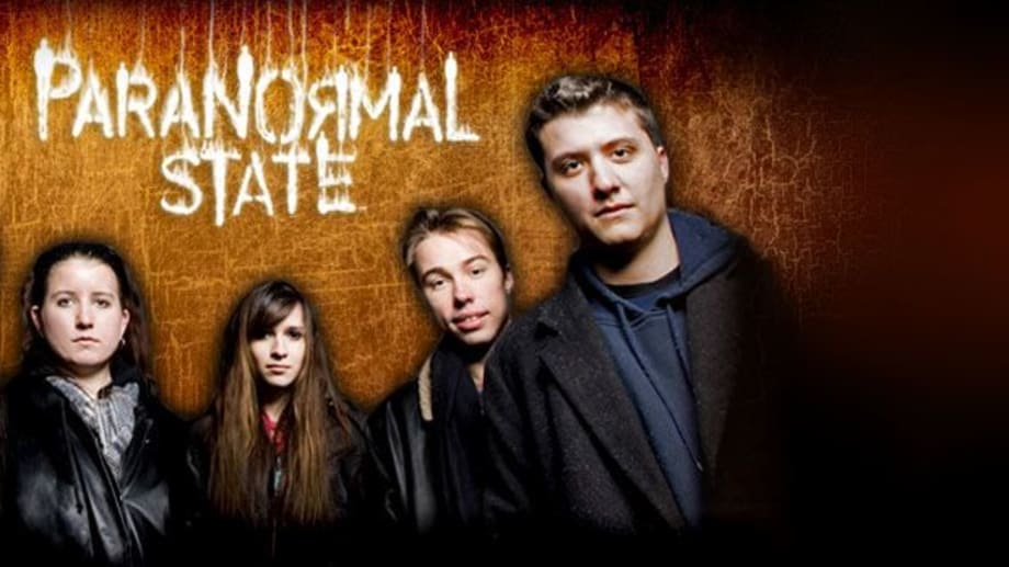 Watch Paranormal State - Season 4