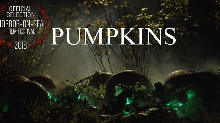 Watch Pumpkins