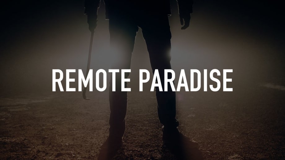 Watch Remote Paradise