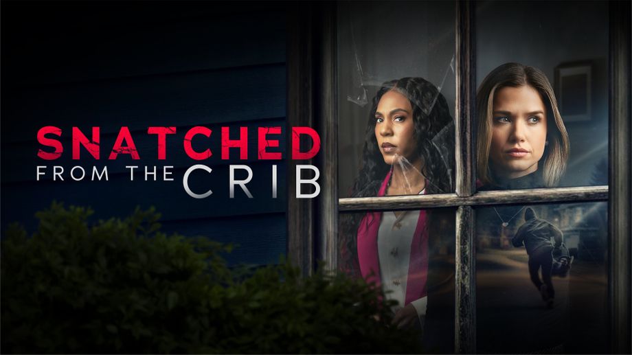 Watch Snatched From The Crib