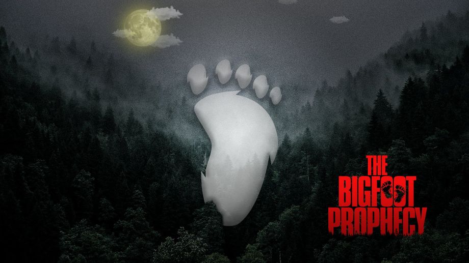 Watch The Bigfoot Prophecy