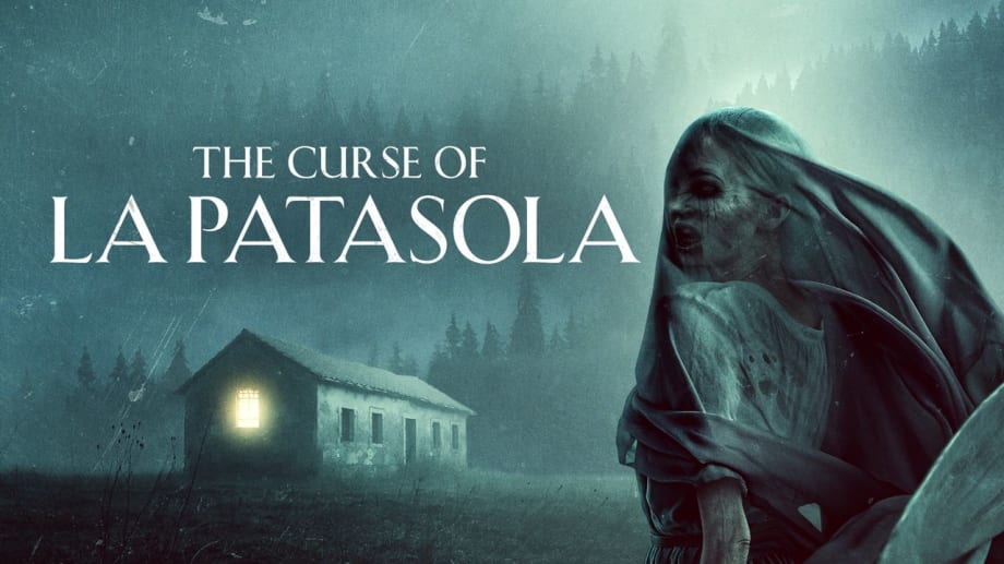 Watch The Curse of La Patasola