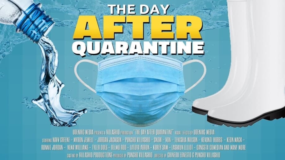 Watch The Day After Quarantine