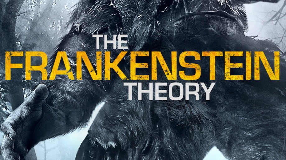 Watch The Frankenstein Theory