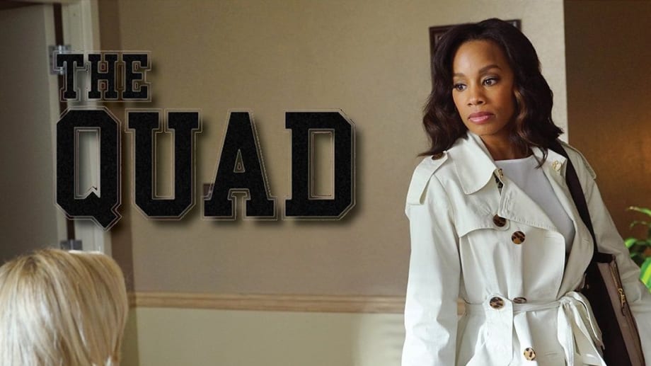 Watch The Quad - Season 1