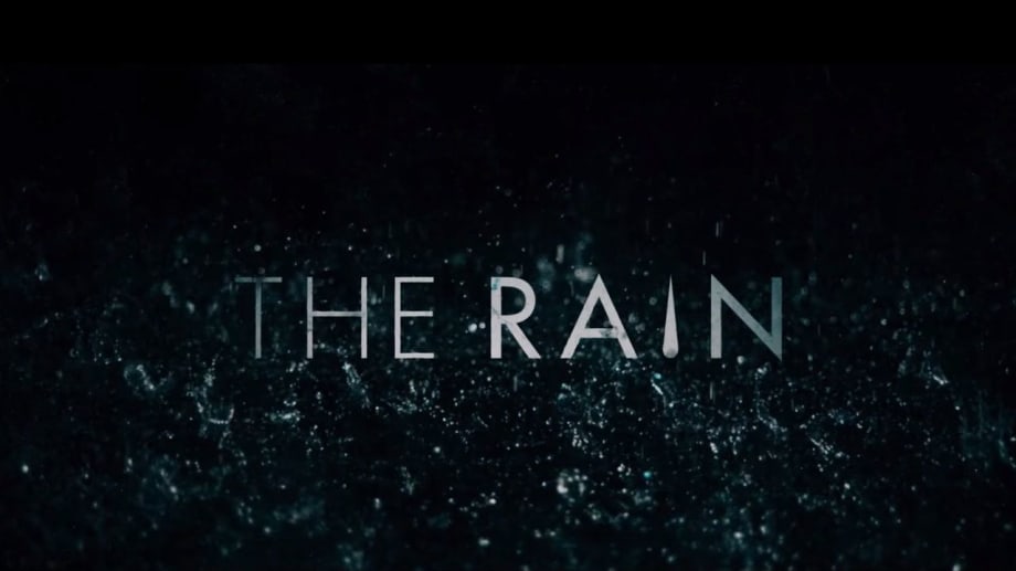 Watch The Rain - Season 1