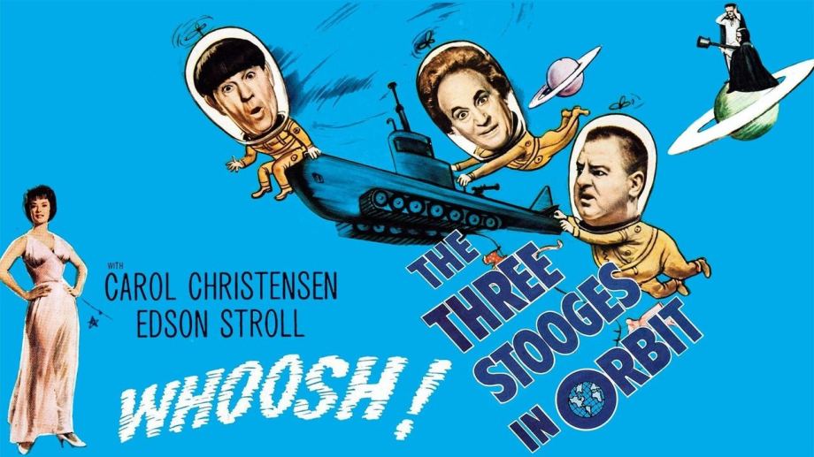 Watch The Three Stooges in Orbit