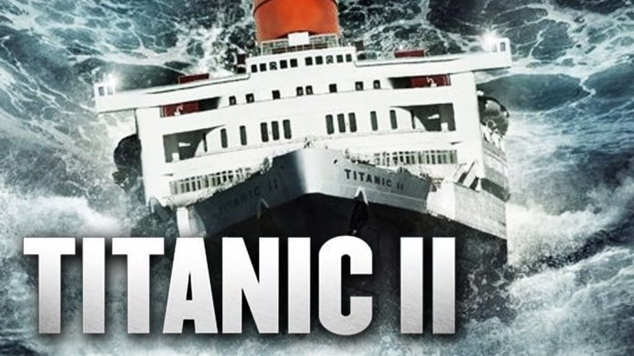 Watch Titanic 2