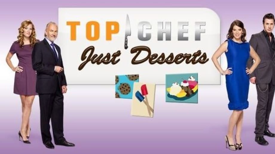 Watch Top Chef Just Desserts - Season 2