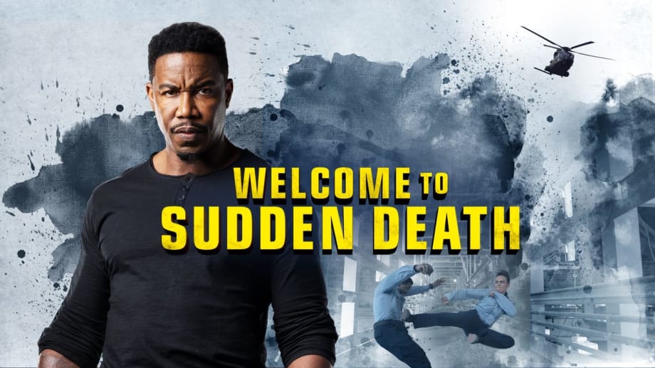 Watch Welcome to Sudden Death