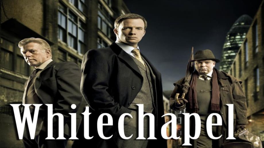 Watch Whitechapel - Season 1