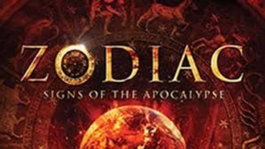 Watch Zodiac Signs Of The Apocalypse