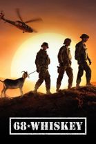 68 Whiskey - Season 1