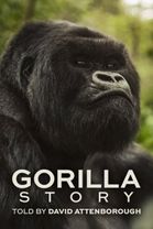 A Gorilla Story: Told by David Attenborough