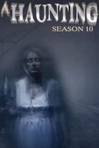 A Haunting - Season 10