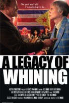 A Legacy of Whining