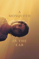 A Mosquito in the Ear
