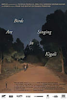 Birds Are Singing in Kigali