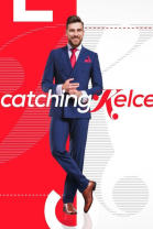 Catching Kelce - Season 1