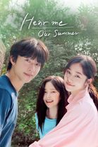 Hear Me: Our Summer