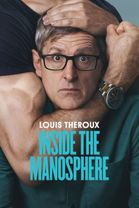 Louis Theroux: Inside the Manosphere